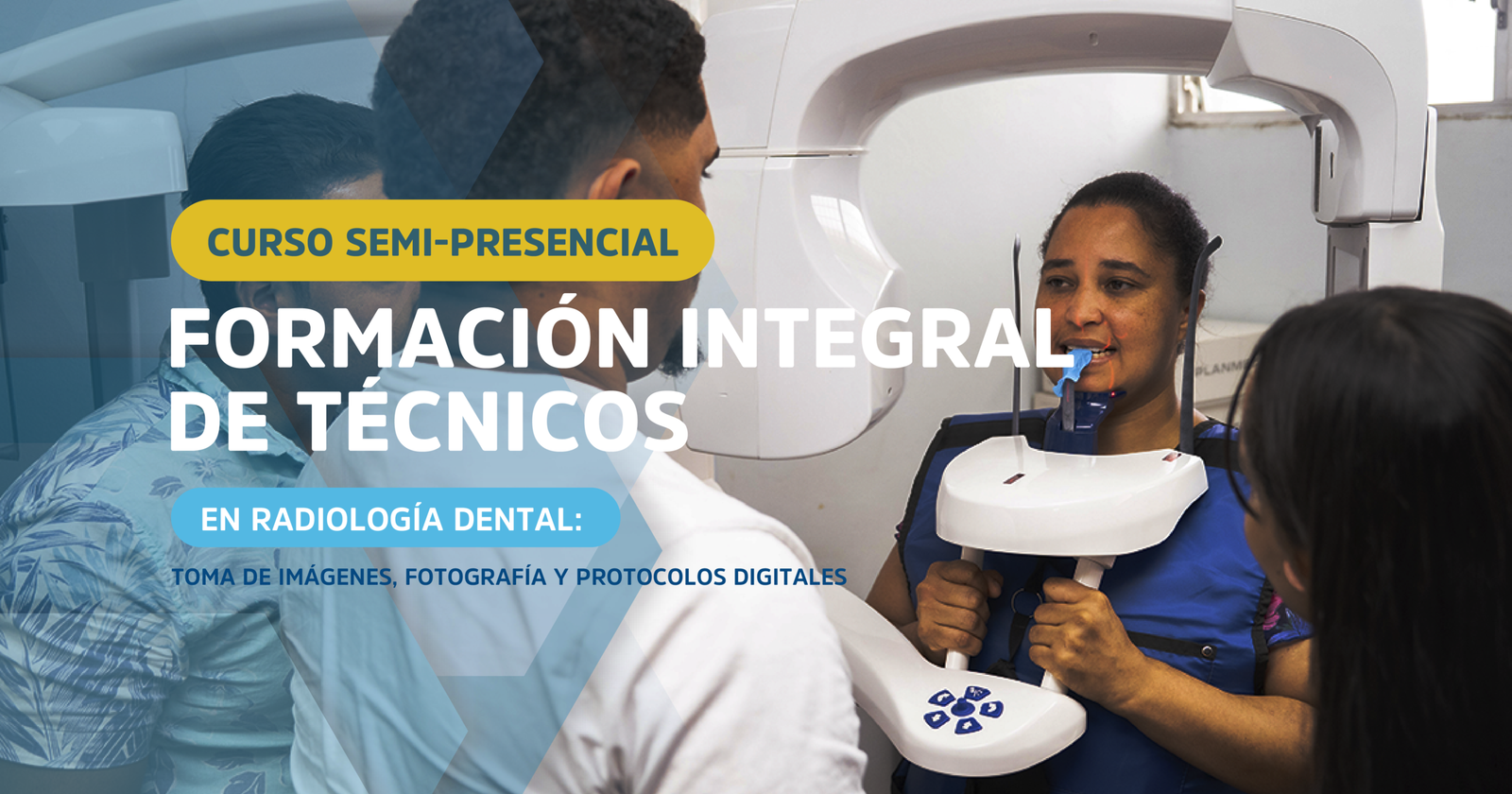 Formación Integral de Técnicos en Radiología Dental